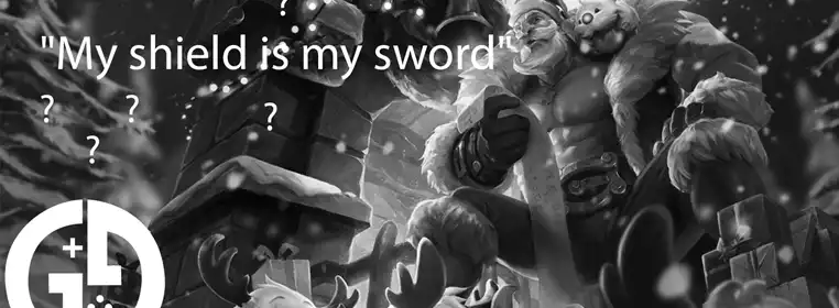 What champion says "My shield is my sword"?